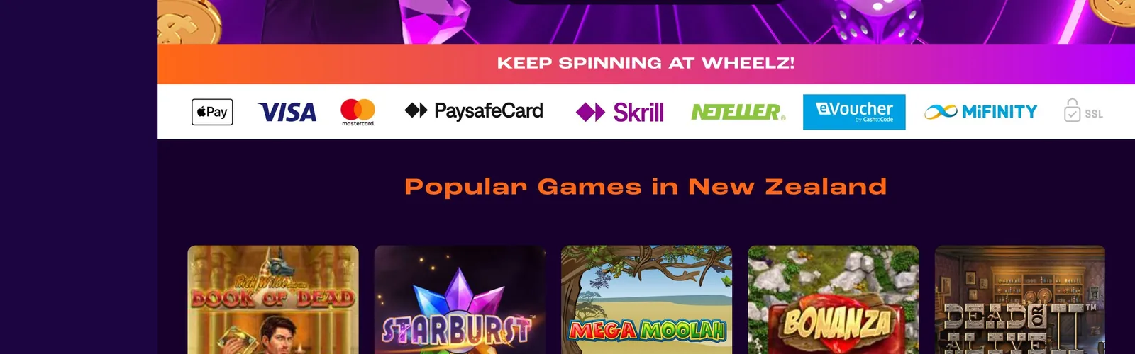 Wheelz payment methods: Apple Pay, Visa, Mastercard, Paysafecard, Skrill, Neteller, eVoucher and MiFinity